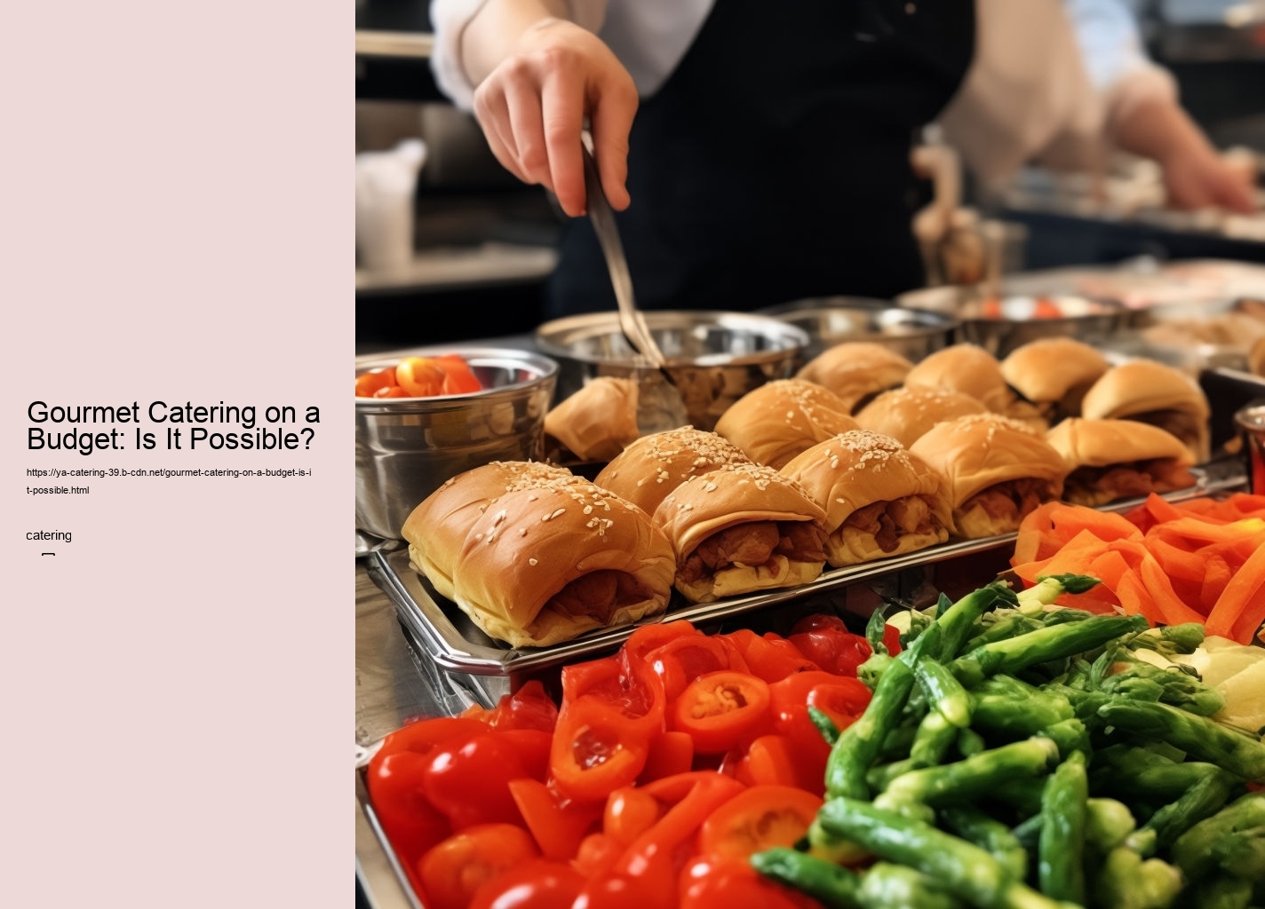 Gourmet Catering on a Budget: Is It Possible?